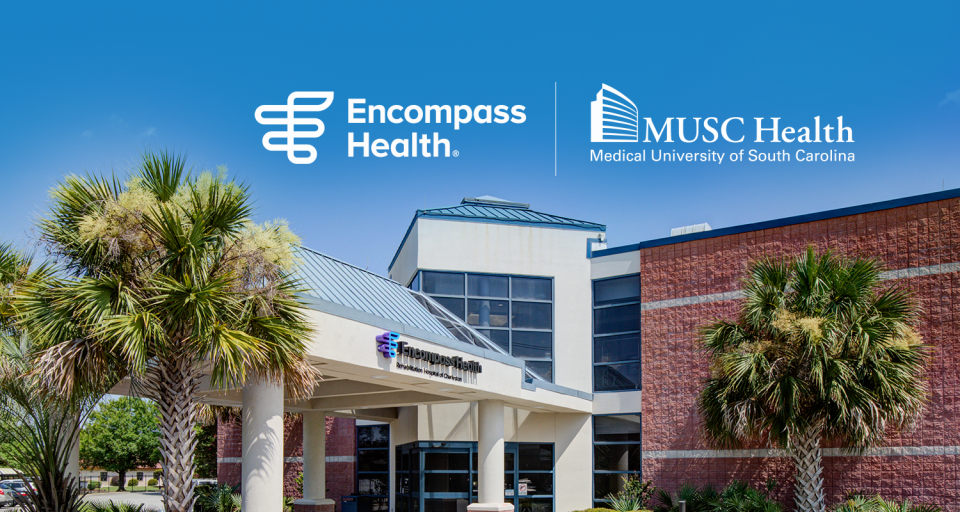 Encompass Health and MUSC Health to own and operate Encompass Health Charleston,