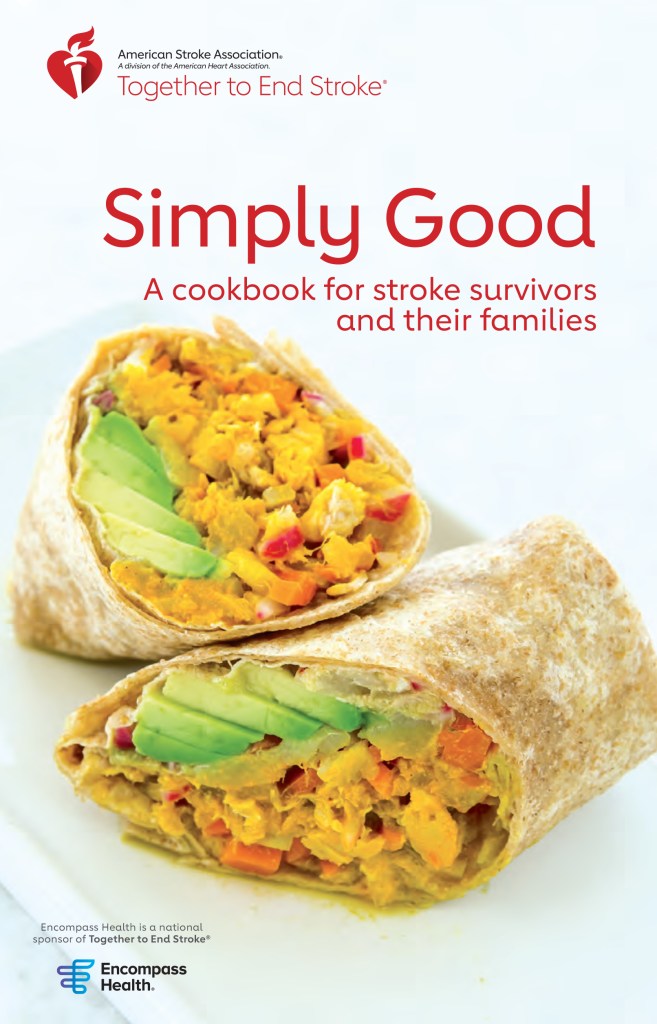 Simply Good: A cookbook for stroke survivors and their families